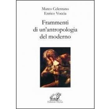 Frammenti di un'antropologia del moderno
