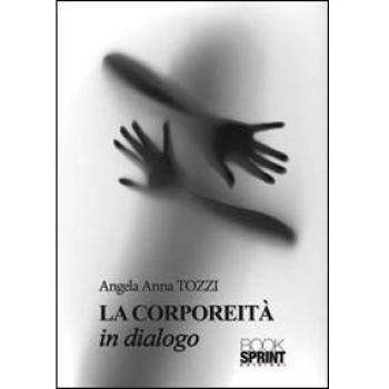 La corporeità in dialogo