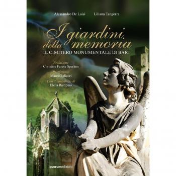 I giardini della memoria. Il cimitero monumentale di Bari