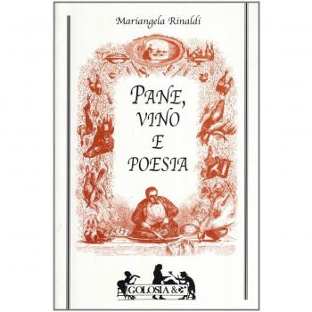 Pane, vino e poesia