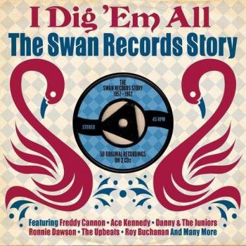Swan Records Story '57-'62