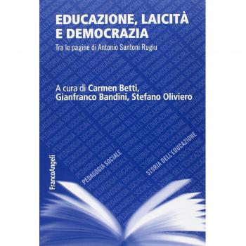 Educazione, laicità e democrazia. Tra le pagine di Antonio Santoni Rugiu