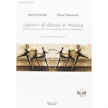 Lezioni di danza in musica. Teoria e pratica dell'accompagnamento al pianoforte. Con CD Audio