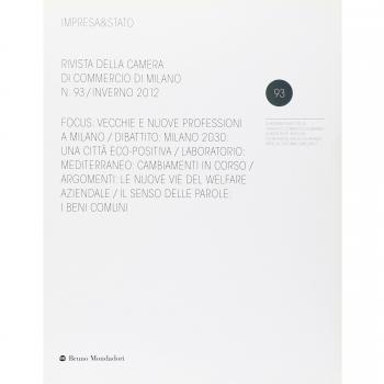 Impresa & Stato. Rivista della Camera di Commercio di Milano. Inverno 2011 (Vol. 93)