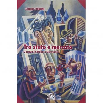 Tra stato e mercato. L'acqua in Italia e in Germania
