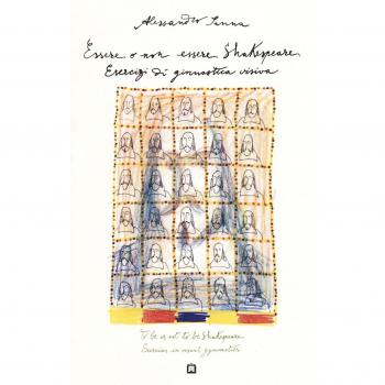 Essere o non essere Shakespeare. Esercizi di ginnastica visiva. Ediz. a colori