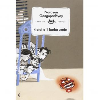 Quattro eroi e una barba verde