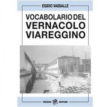 Vocabolario del vernacolo viareggino