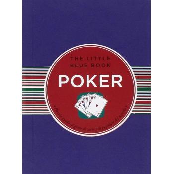 Poker. Piccola guida al gioco di carte più popolare del mondo