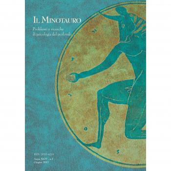 Il minotauro. Problemi e ricerche di psicologia del profondo (2017) (Vol. 1)