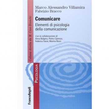 Comunicare. Elementi di psicologia della comunicazione