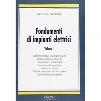 Fondamenti di impianti elettrici (Vol. 1)