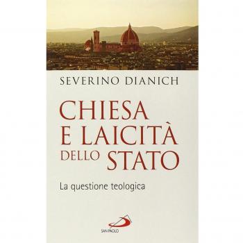 Chiesa e laicità dello Stato. La questione teologica
