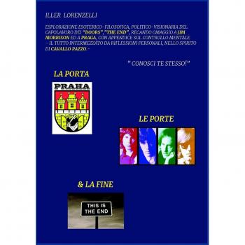 La porta, le porte & la fine