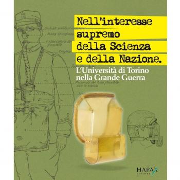 Nell'interesse supremo della scienza e della nazione. L'Università di Torino nella Grande Guerra