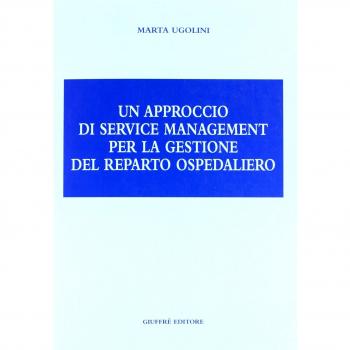 Un approccio di service management per la gestione del reparto ospedaliero