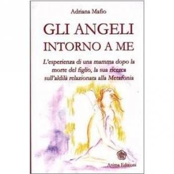 Gli Angeli Intorno A Me