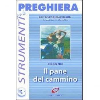 Il pane del cammino. Nove schemi di adorazione su brani del libro dell'Esodo