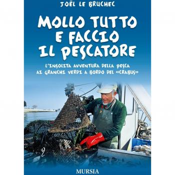 Mollo tutto e faccio il pescatore: L’insolita avventura della pesca ai granchi verdi a bordo del «Crabus»