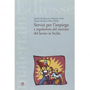 Servizi per l'impiego e regolazione del mercato del lavoro in Sicilia