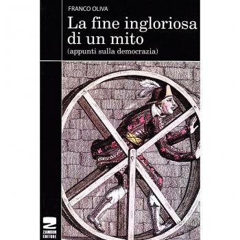 La fine ingloriosa di un mito. Appunti sulla democrazia