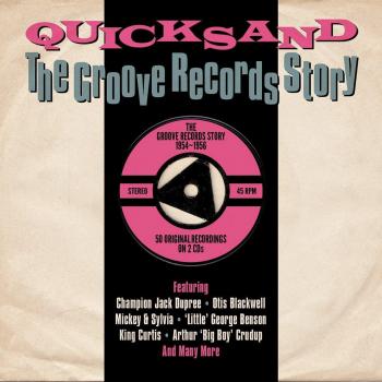 Quicksand / Groove Records Story 1954-1956