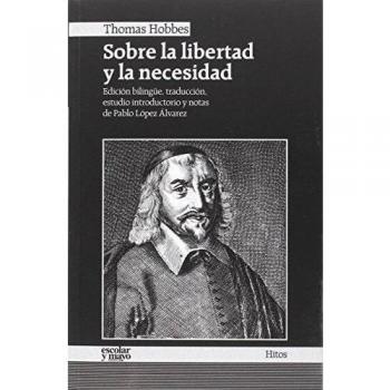 Sobre la libertad y la necesidad (Tapa blanda).