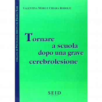 Tornare a scuola dopo una grave cerebrolesione.