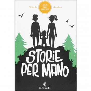 Storie per mano. 14 racconti per far volare via il tempo camminando, viaggiando, aspettando