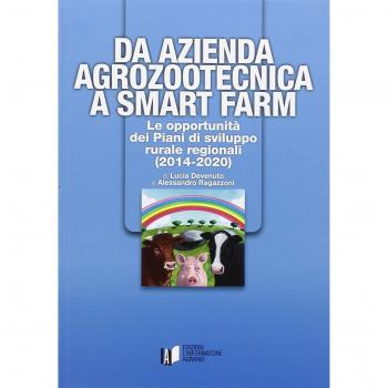 Da azienda agrozootecnica a smart farm. Le opportunità dei piani di sviluppo rurale regionali (2014-2020)