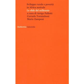 Sviluppo rurale e povertà in Africa australe. Le sfide del millennio