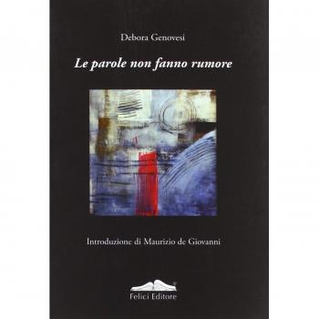 Le parole non fanno rumore