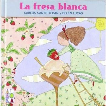 LA FRESA BLANCA