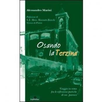 Osando la terzina. Viaggio in rima fra le riflessioni poetiche di un parroco