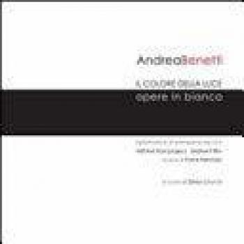 Il colore della luce. Opere in bianco