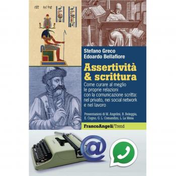 Assertività & scrittura. Come curare al meglio le proprie...