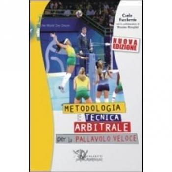 Metodologia e tecnica arbitrale per la pallavolo veloce