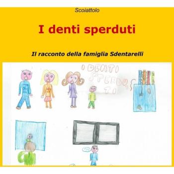 I denti sperduti