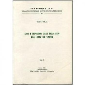 Legge e disposizioni usuali dello stato della Città del Vaticano (Vol. 2)