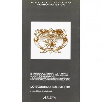 Lo sguardo sull'altro. Testo a fronte spagnolo