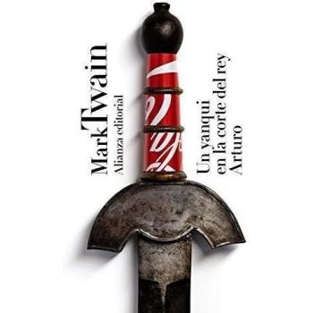 Un Yanqui en la Corte del Rey Arturo