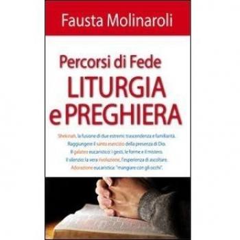 Percorsi di fede liturgia e preghiera