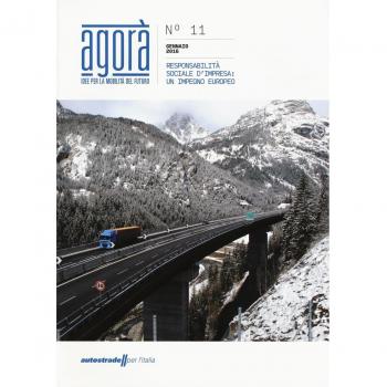 Agorà. Idee per la mobilità del futuro. Responsabilità sociale d'impresa: un impegno europeo (2016) (Vol. 11)