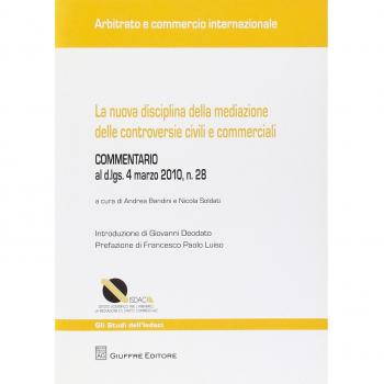 Nuova disciplina della mediazione delle controversie