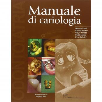 Manuale di cariologia