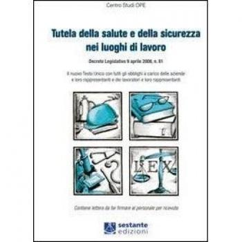 Tutela della salute e della sicurezza nei luoghi di lavoro
