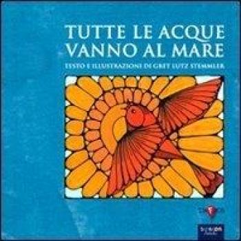 Tutte le acque vanno al mare