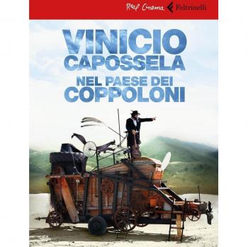 Vinicio Capossela. Nel paese dei coppoloni. DVD. Con booklet