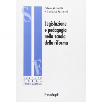 Legislazione e pedagogia nella scuola della riforma