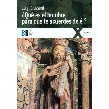 ¿qué es el hombre para que te acuerdes de él? (Tapa blanda).